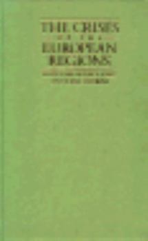 Hardcover The Crises of the European Regions Book