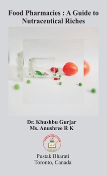 Hardcover Food Pharmacies: A Guide to Nutraceutical Riches Book