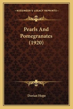 Paperback Pearls And Pomegranates (1920) Book