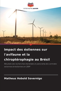 Paperback Impact des éoliennes sur l'avifaune et la chiroptérophagie au Brésil [French] Book