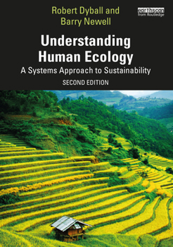 Paperback Understanding Human Ecology: A Systems Approach to Sustainability Book