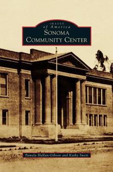 Hardcover Sonoma Community Center Book