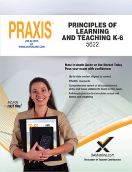 Paperback Praxis Principles of Learning and Teaching K-6 5622 Book