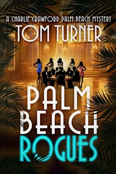 Paperback Palm Beach Rogues Book