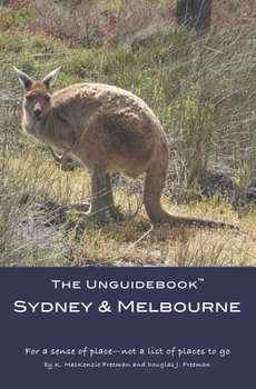 Paperback The Unguidebook(TM) Sydney & Melbourne Book