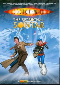 The Betrothal of Sontar (Dr Who) - Book #1 of the Doctor Who Graphic Novels: The Tenth Doctor