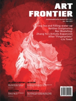 Paperback Art Frontier 藝術前沿（1）/2023: Issn: 2835-5490 Book