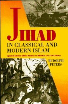 Hardcover Jihad In Classical And Modern Islam: A Reader (Princeton Series on the Middle East) Book