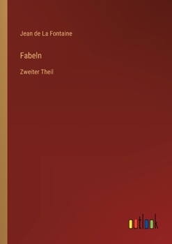 Paperback Fabeln: Zweiter Theil [German] Book