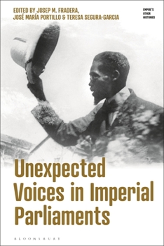 Paperback Unexpected Voices in Imperial Parliaments Book