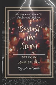 Paperback Beyond The Storm: Book 2 of the Slauson Cove Saga Book