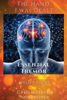 Paperback Essential Tremors: The Hand I Was Dealt Book