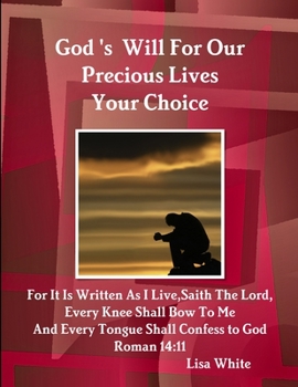 Paperback God's Will For Our Precious Lives Your Choice Book