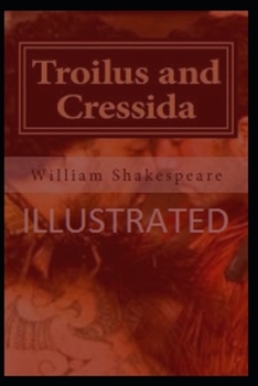 Paperback Troilus and Cressida Illustrated Book