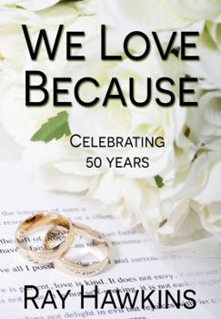 Paperback We Love Because ... Book