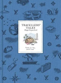 Hardcover Travellers' Tales: Bags Unpacked Book