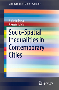 Paperback Socio-Spatial Inequalities in Contemporary Cities Book