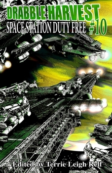 Paperback Drabble Harvest #10 Space Station Duty Free Book