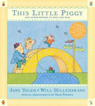 Hardcover This Little Piggy with CD: Lap Songs, Finger Plays, Clapping Games and Pantomime Rhymes Book