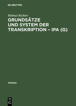 Hardcover Grundsätze und System der Transkription - IPA (G) [German] Book