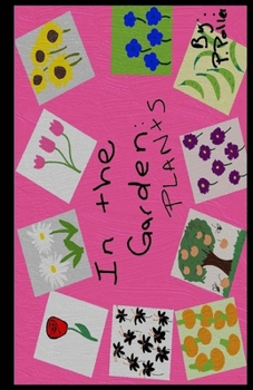 Paperback In the Garden: Plants Book