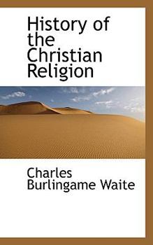 Hardcover History of the Christian Religion Book