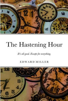 Paperback The Hastening Hour Book