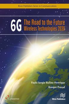 Paperback 6g: The Road to the Future Wireless Technologies 2030 Book