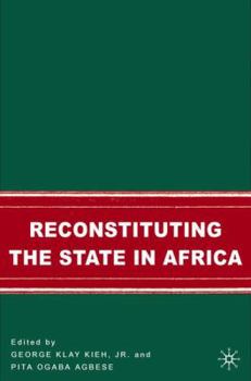 Hardcover Reconstituting the State in Africa Book
