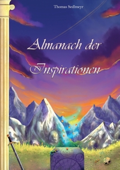 Paperback Almanach der Inspirationen: Für Spielleiter von Fantasy-Rollenspielen [German] Book
