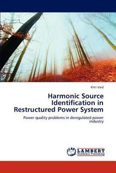 Paperback Harmonic Source Identification in Restructured Power System Book