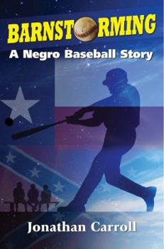 Paperback Barnstorming, a Negro baseball story Book