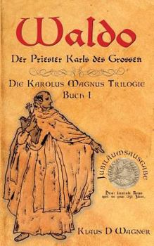 Paperback Waldo (Deutsche Version): Der Priester Karls des Großen [German] Book