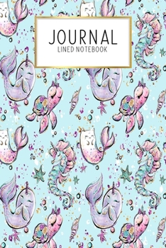 Journal Lined Notebook: Mermaid Adventure Under Sea | Blank Lined Journal | Gratitude Journal | 6" x 9" 100 Pg |Motivational Quotes | Self-Care | Diary | Gift