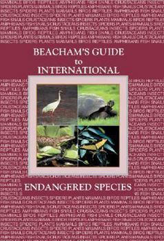 Hardcover Beacham's Guide to International Endangered Species Book