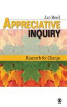 Hardcover Appreciative Inquiry: Research for Change Book