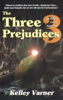 Paperback The Three Prejudices Book