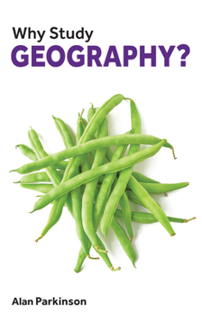 Paperback Why Study Geography? Book