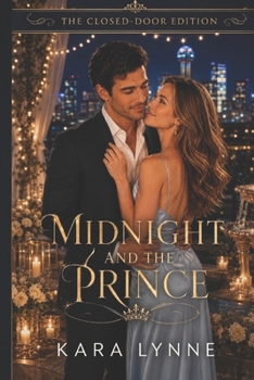 Midnight and the Prince: The Closed-Door Edition (Once Upon a Temptation Series The Closed-Door Edition)
