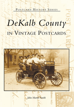 Paperback Dekalb County in Vintage Postcards Book