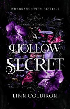 Paperback A Hollow Secret (Dreams and Secrets) Book