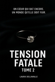 Paperback Tension Fatale: Tome 2 [French] Book