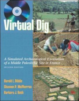 Paperback Virtual Dig: A Simulated Archaeological Excavation of a Middle Paleolithic Site in France [With CDROM] Book