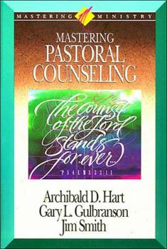 Hardcover Mastering Ministry: Mastering Pastoral Counseling Book