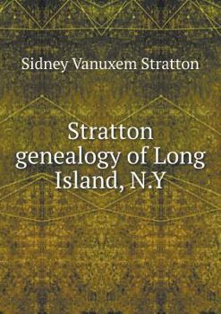 Paperback Stratton genealogy of Long Island, N.Y Book