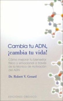 Paperback Cambia Tu Adn, Cambia Tu Vida [Spanish] Book