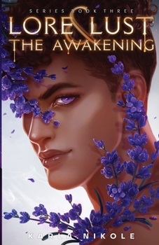 Paperback Lore and Lust Book Three: The Awakening Book