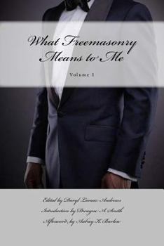 Paperback What Freemasonry Means to Me Book