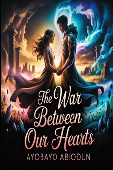 The War Between Our Hearts