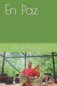 Paperback En Paz: Ensayos y poemas sobre lo que aprendí cuando morí y volví a nacer [Spanish] Book